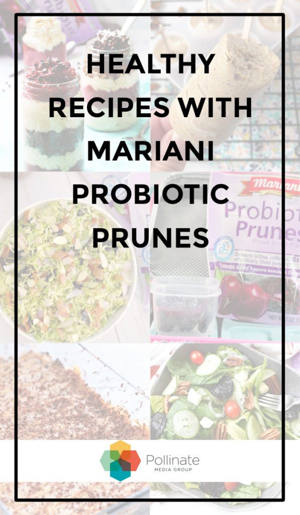 Healthy Recipes with Mariani Probiotic Prunes #MarianiSuperPrunes #pMedia